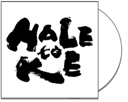 HALE to KE ＣＤ第１弾